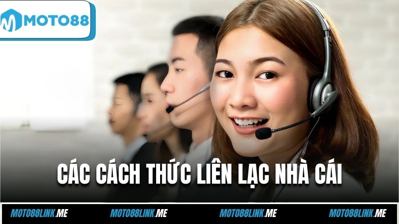 Các cách thức liên lạc nhà cái tốt nhất