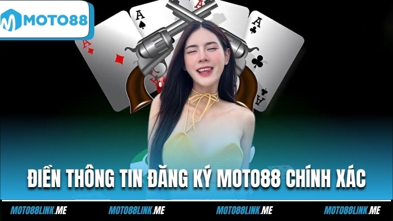 Điền thông tin chính xác nhất