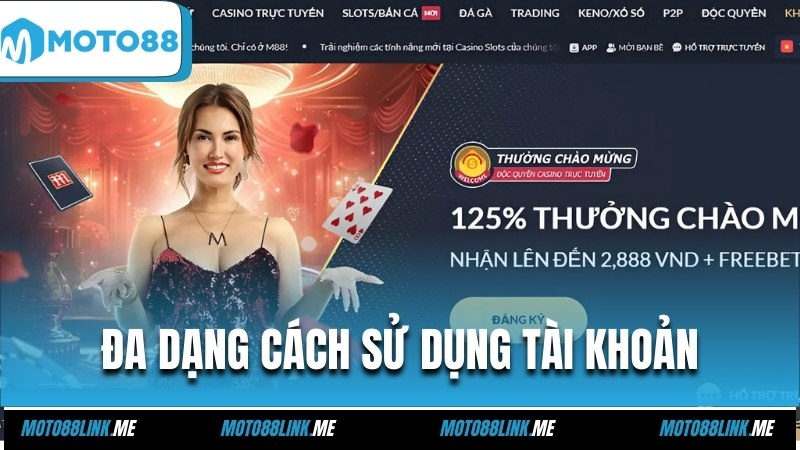 Đa dạng cách sử dụng tài khoản