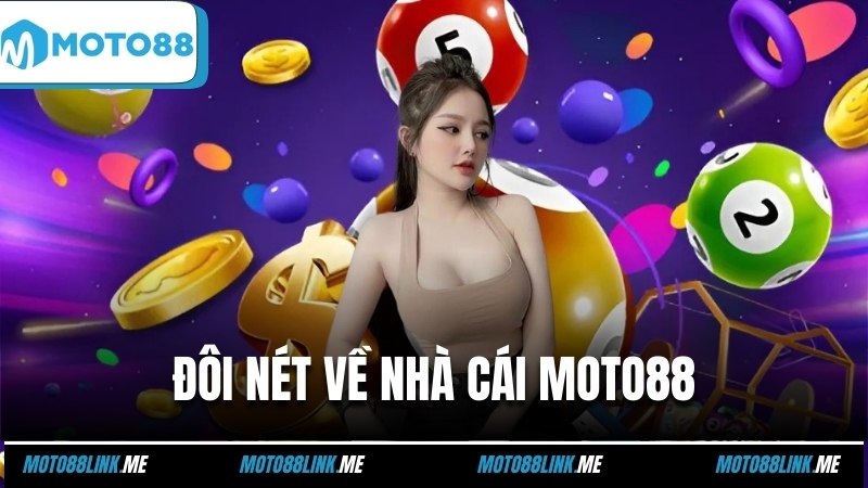 Đôi nét về nhà cái Moto88 cho newbie